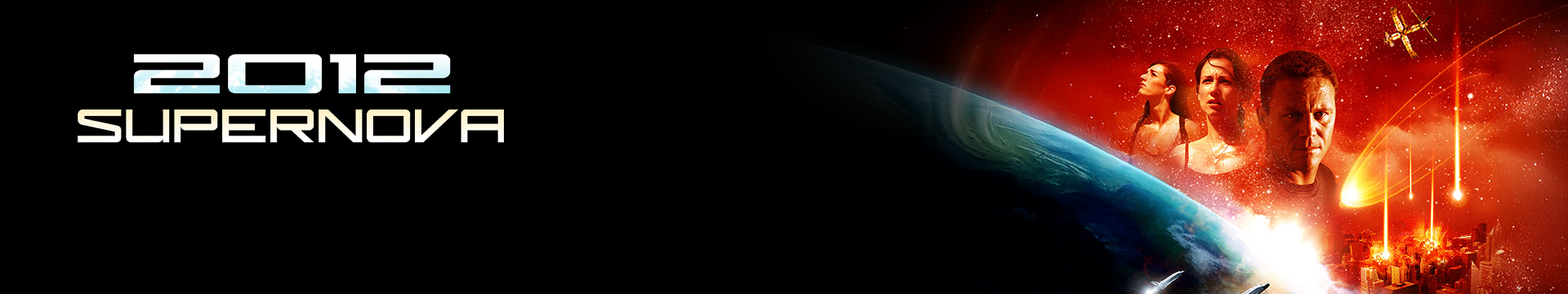 2012: Supernova