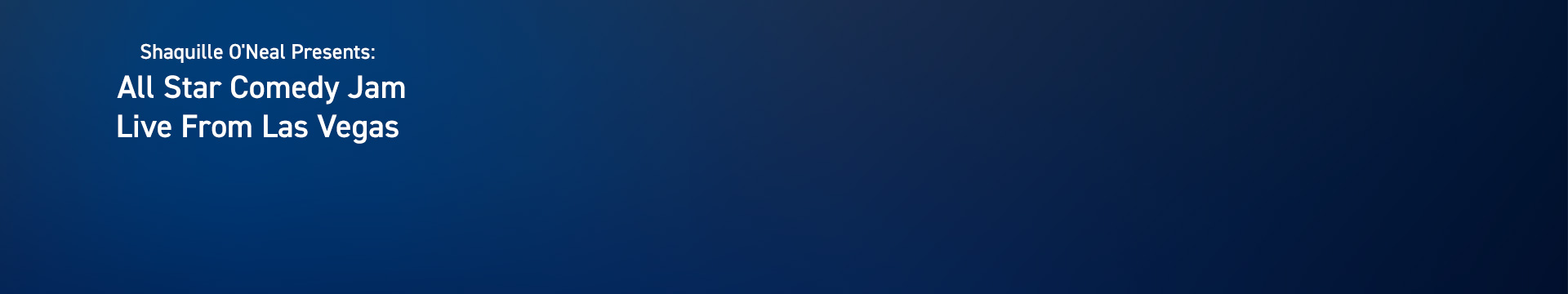 Shaquille O'Neal Presents: All Star Comedy Jam - Live From Las Vegas