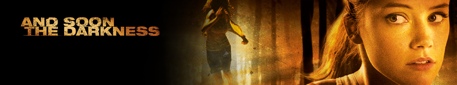 And Soon the Darkness