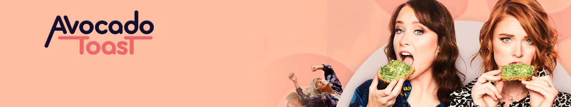 Avocado Toast the Series