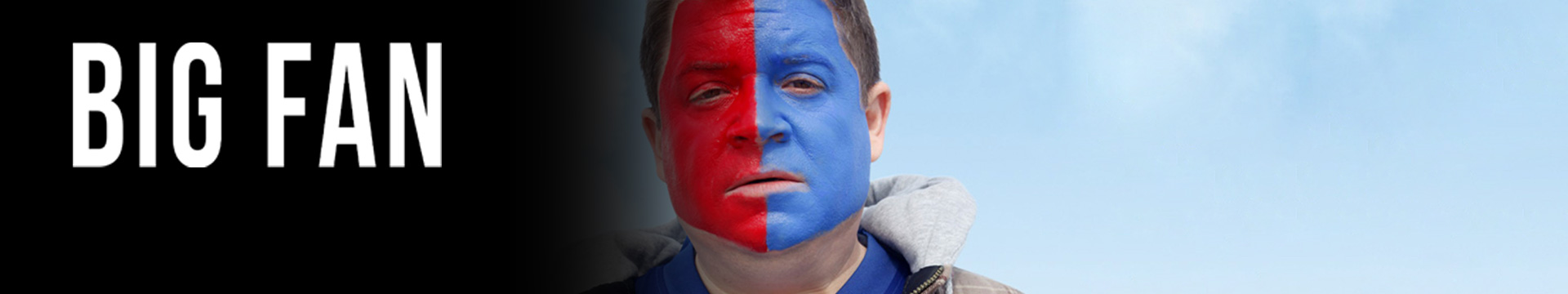 Big Fan