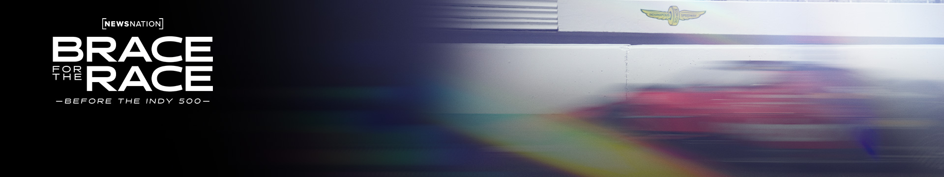 Brace for the Race: Before the Indy 500