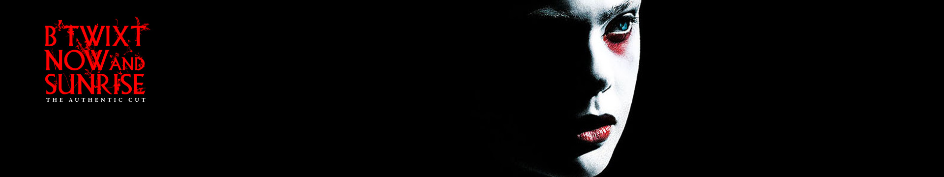 B'twixt Now and Sunrise: The Authentic