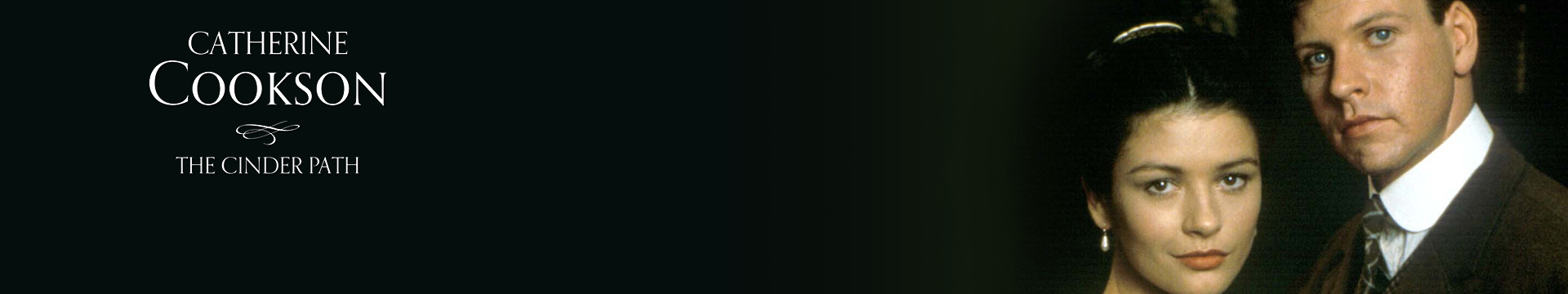 Catherine Cookson's The Cinder Path