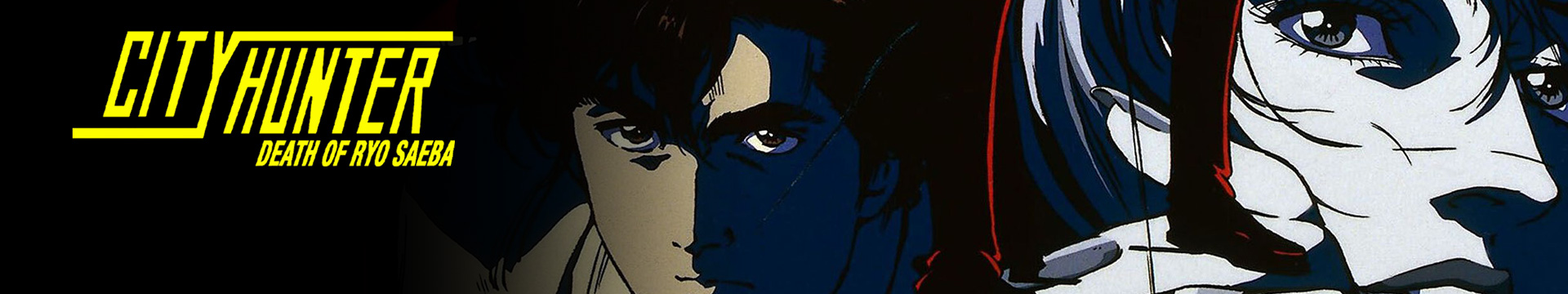City Hunter: Death of the Vicious Criminal Ryo Saeba