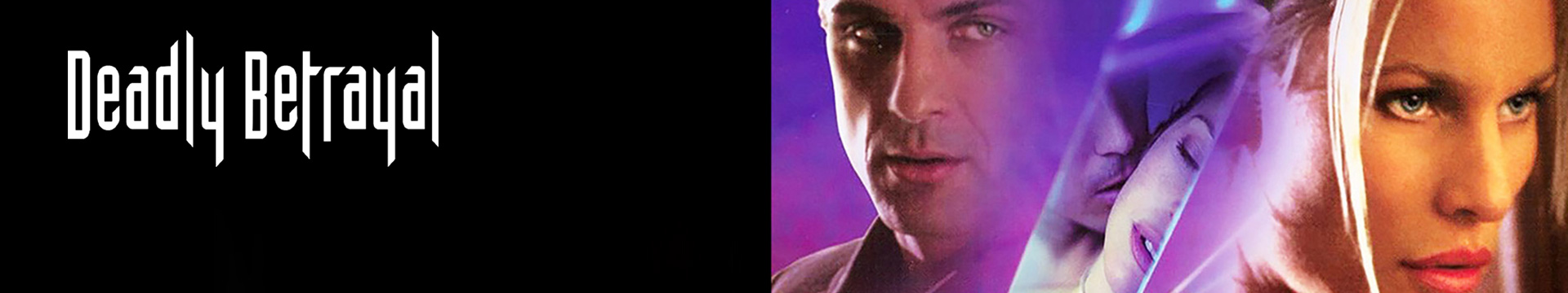 Deadly Betrayal