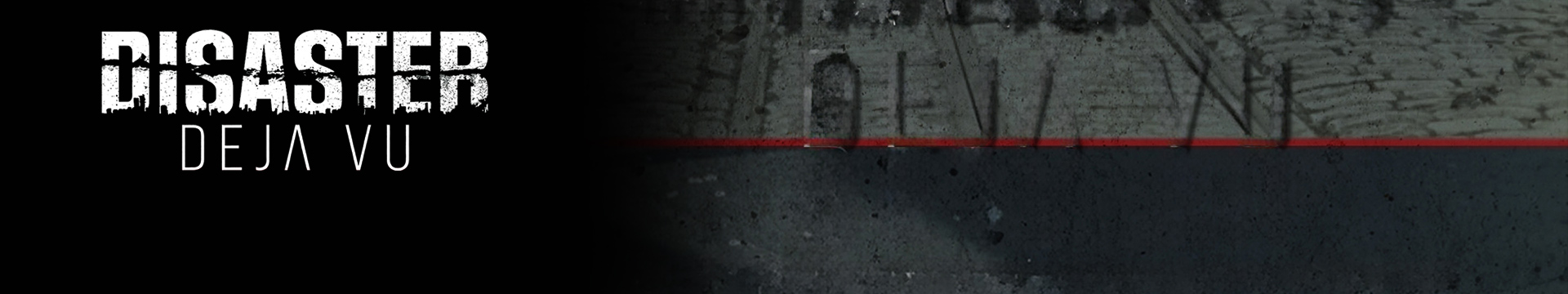 Disaster Deja Vu