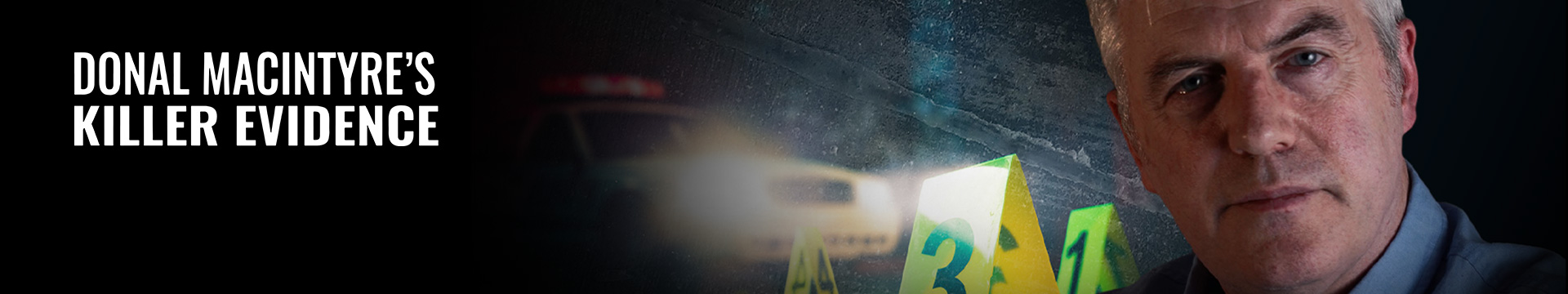 Donal MacIntyre's Killer Evidence