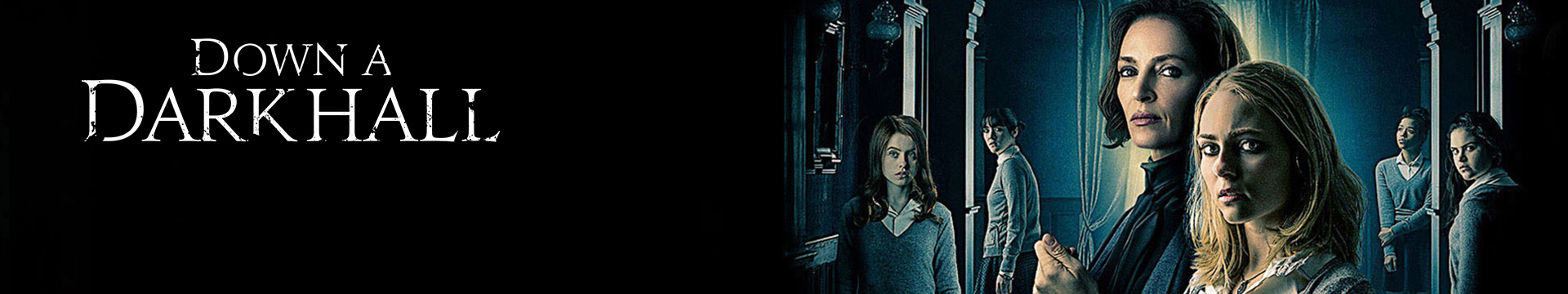 Down a Dark Hall