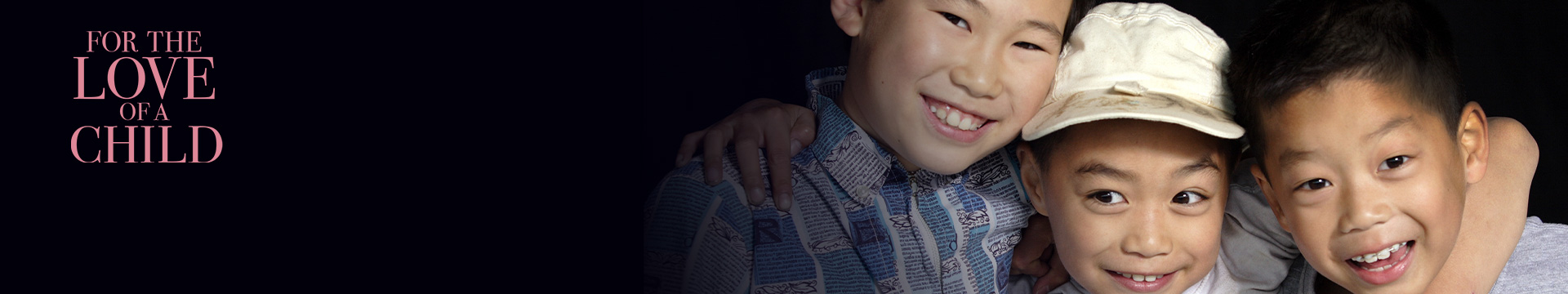 For The Love of a Child