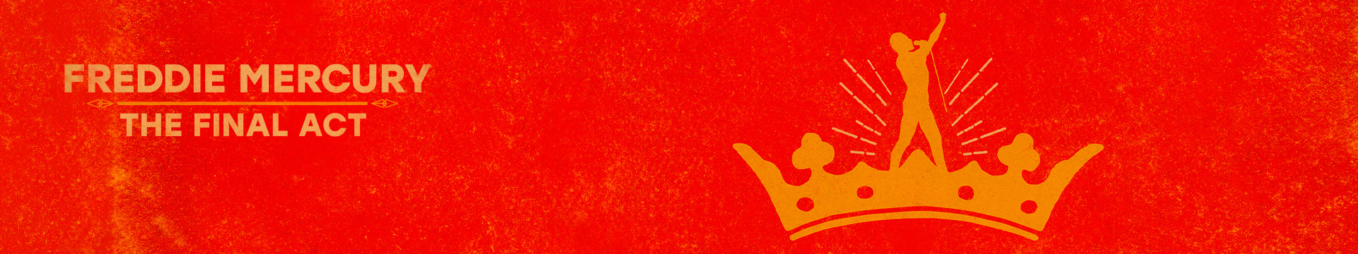 Freddie Mercury: The Final Act