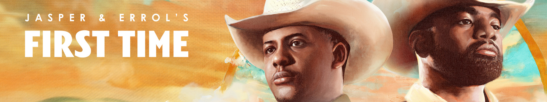 Jasper & Errol's First Time