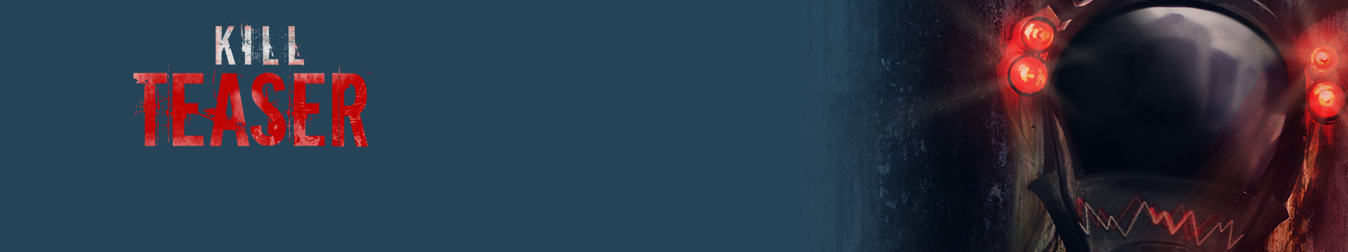 Kill Teaser