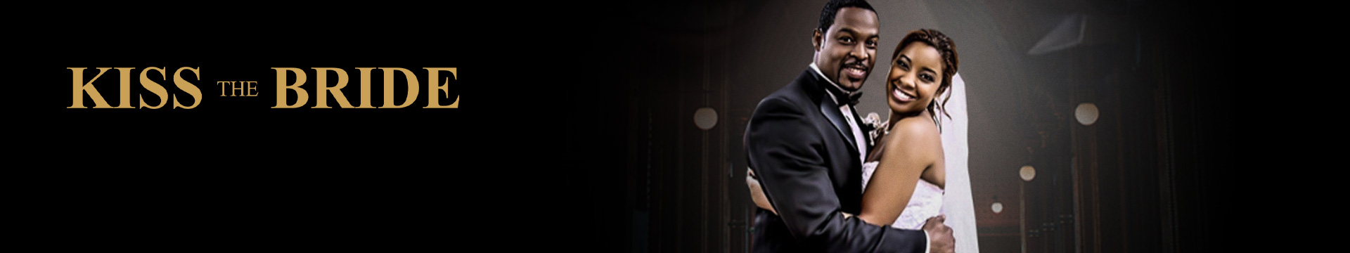 Kiss the Bride