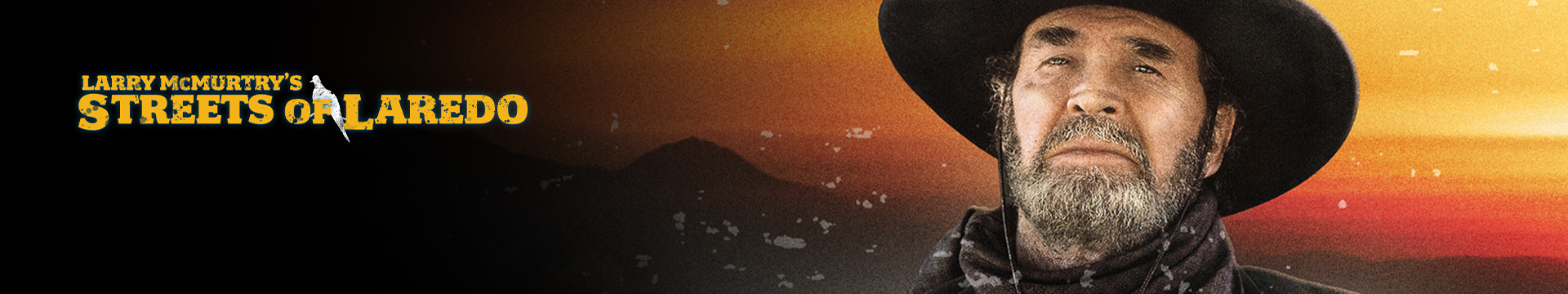 Larry McMurtry's Streets Of Laredo