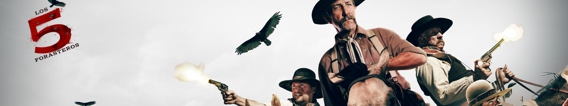 Los Cinco Forasteros (The Five)