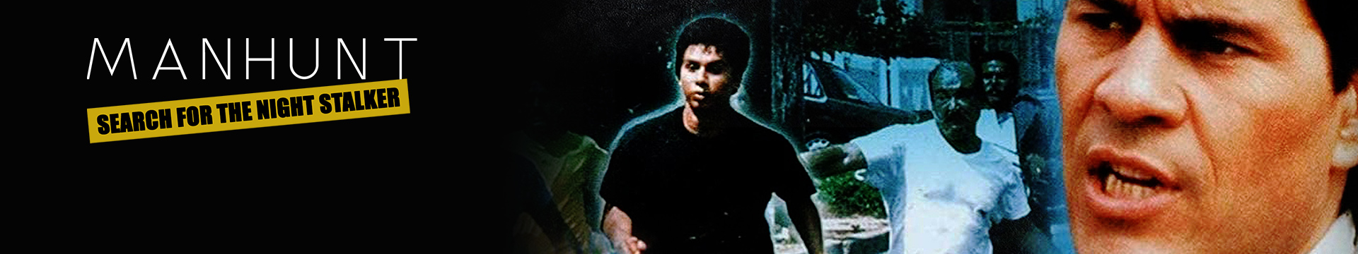 Manhunt: Search for the Night Stalker