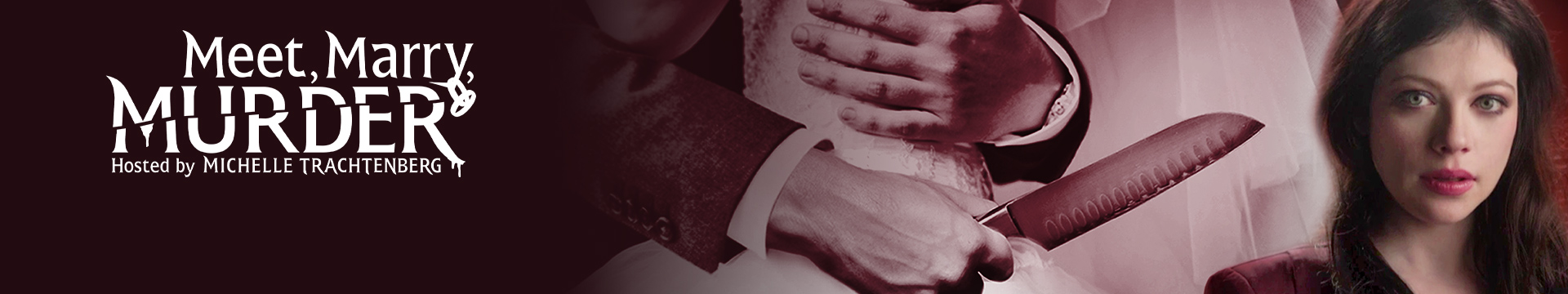 Meet, Marry, Murder Hosted by Michelle Trachtenberg