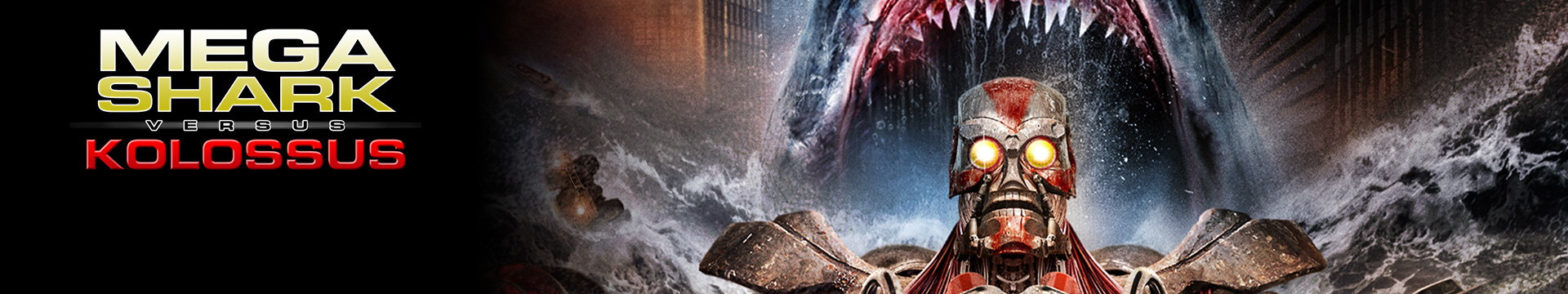 Mega Shark vs Kolossus