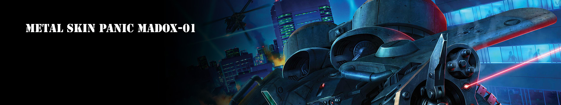 Metal Skin Panic MADOX-01