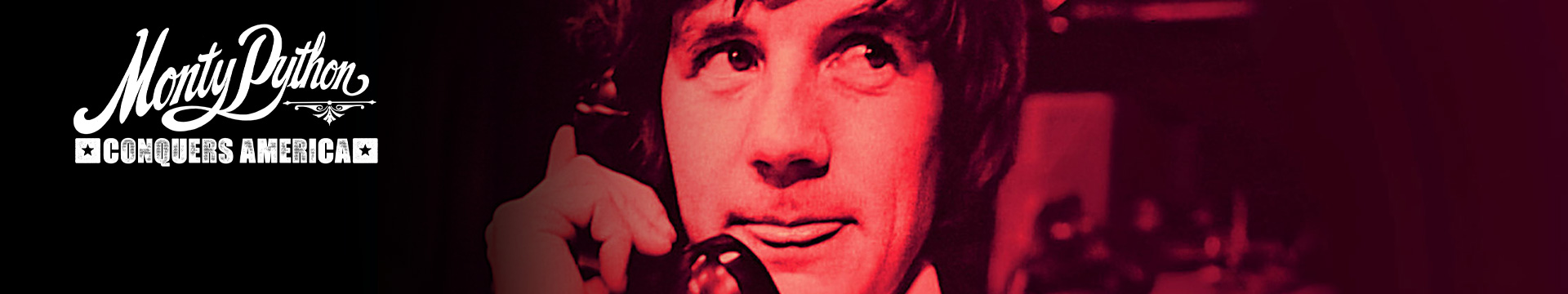 Monty Python Conquers America