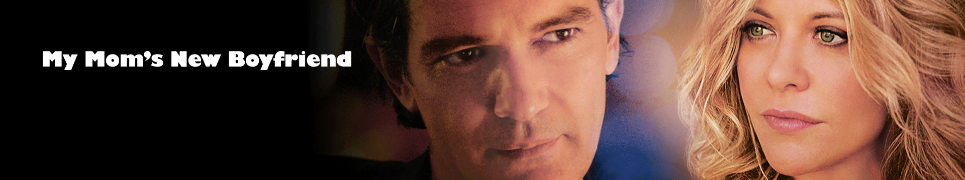 My Mom's New Boyfriend