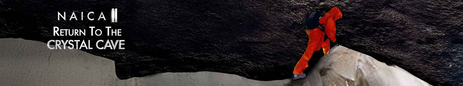 NAICA II: Return to The Crystal Cave