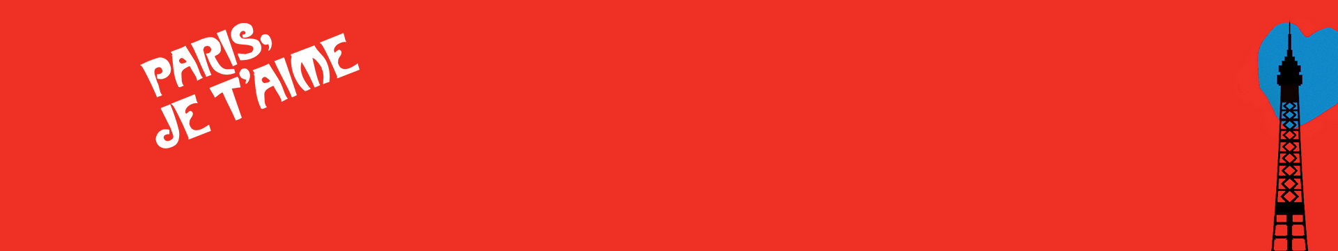 Paris, Je T'aime
