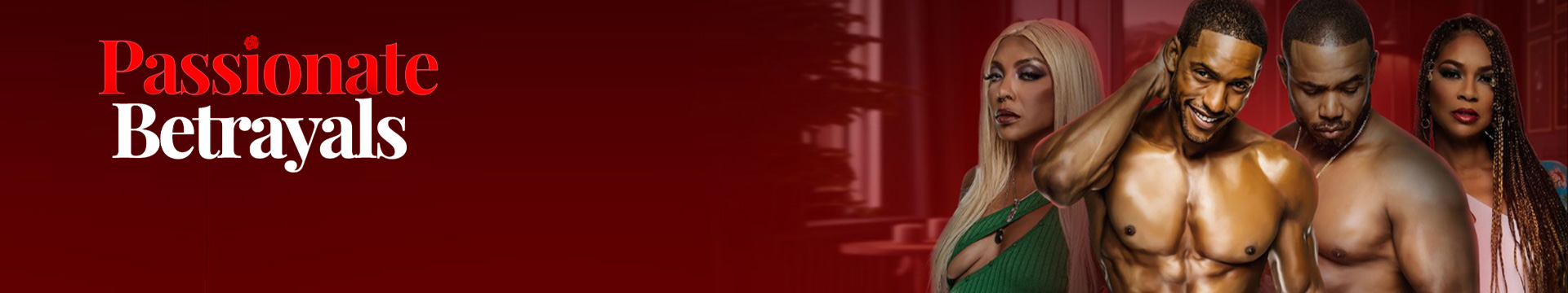 Passionate Betrayals