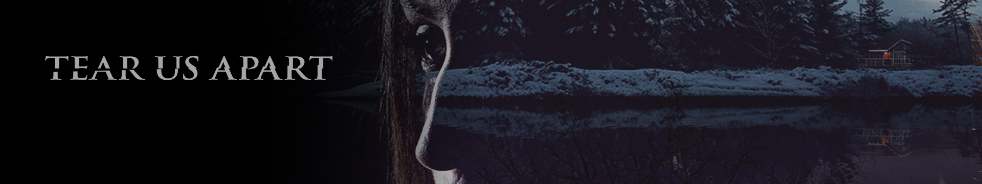 Tear Us Apart