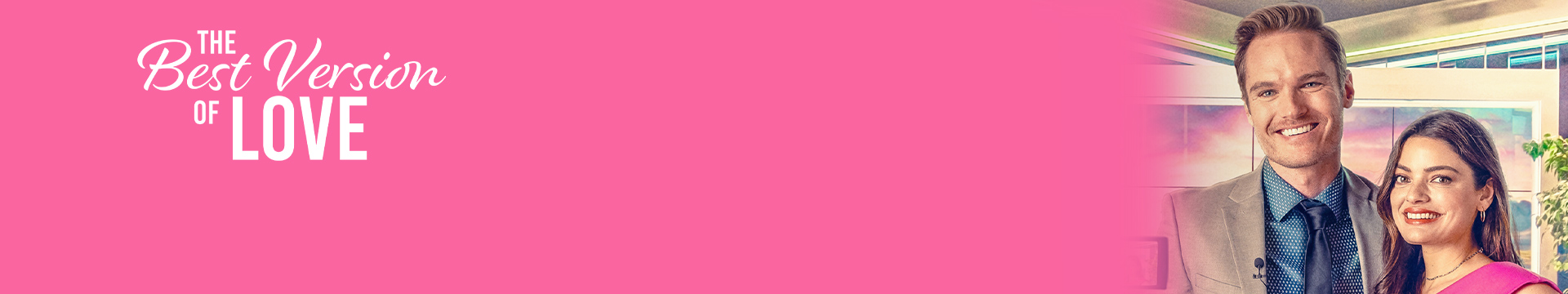 The Best Version of Love