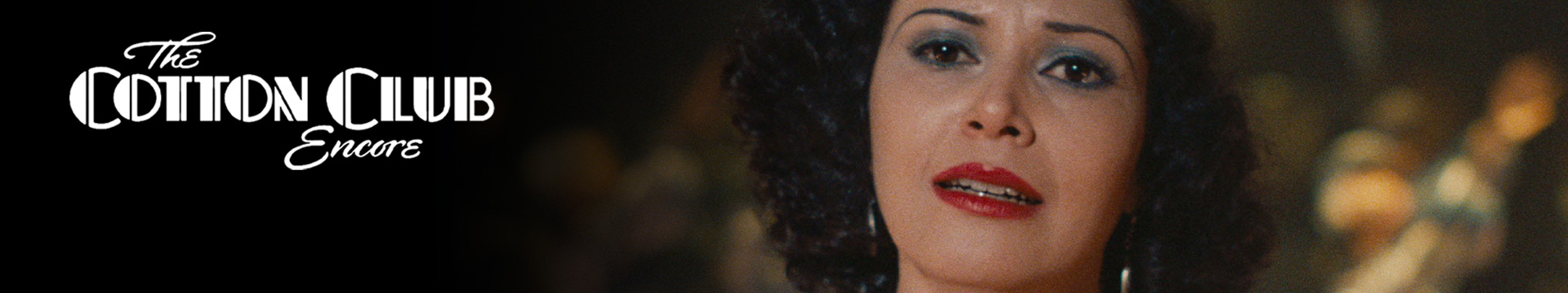 The Cotton Club Encore