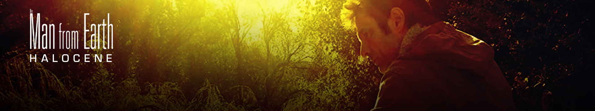 The Man From Earth: Holocene