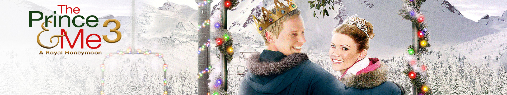 The Prince & Me 3: A Royal Honeymoon