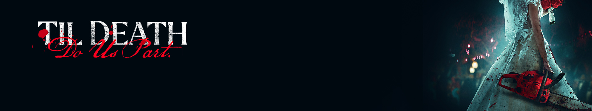 Til Death Do Us Part