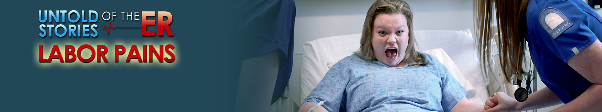 Untold Stories of the E.R.: Labor Pains